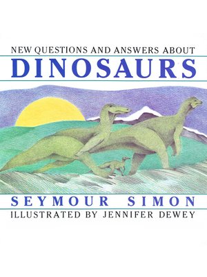 cover image of New Questions and Answers About Dinosaurs